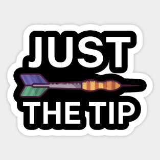 Just the tip Sticker